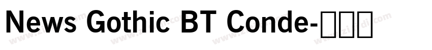 News Gothic BT Conde字体转换